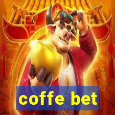 coffe bet